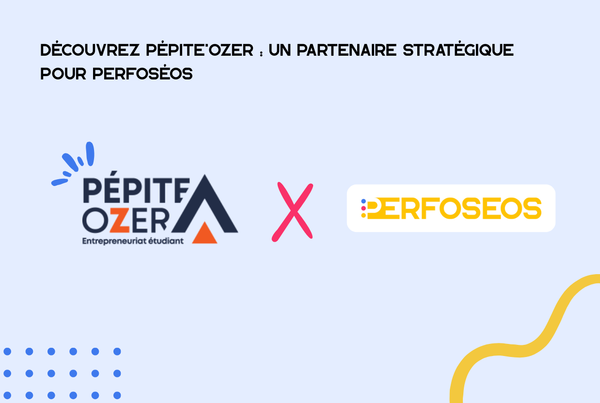 Illustration montrant la collaboration de Pépite'Ozer et Perfoséos