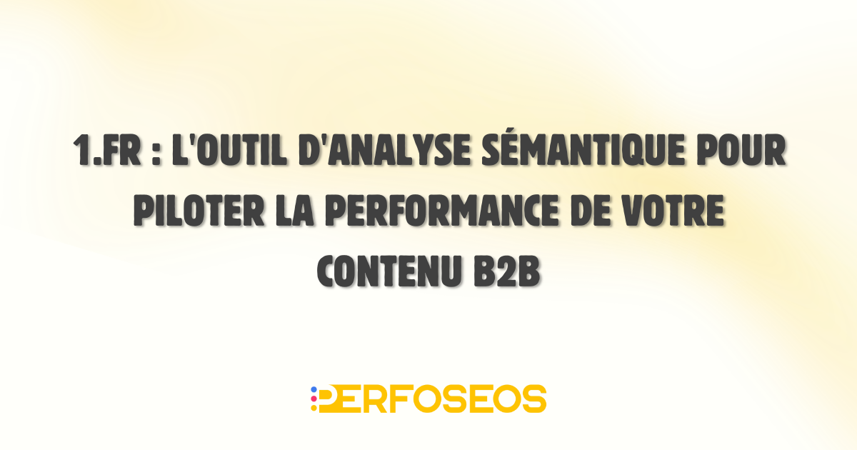 Visuel illustrant l'article présentant 1fr, un outil pour améliorer son référencement naturel.