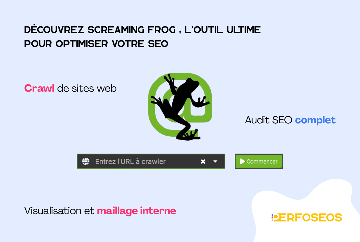 Présentation visuelle de Screaming Frog, un outil SEO permettant le crawl de sites web, un audit SEO complet, et l’analyse du maillage interne.