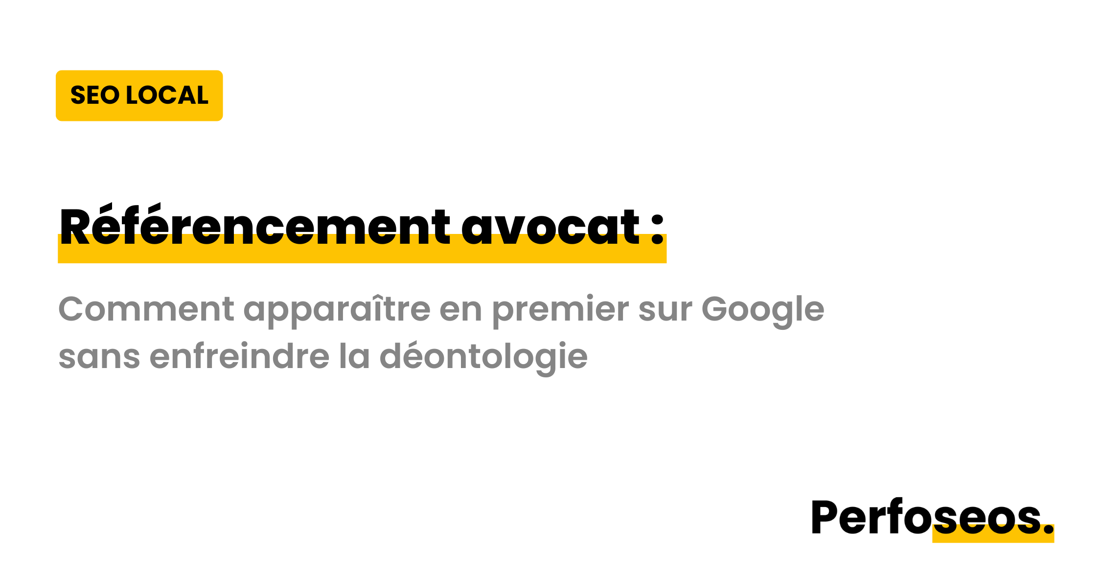 Image illustrant le référencement avocat avec Perfoséos : plus de visibilité en ligne, meilleurs résultats et croissance du trafic.