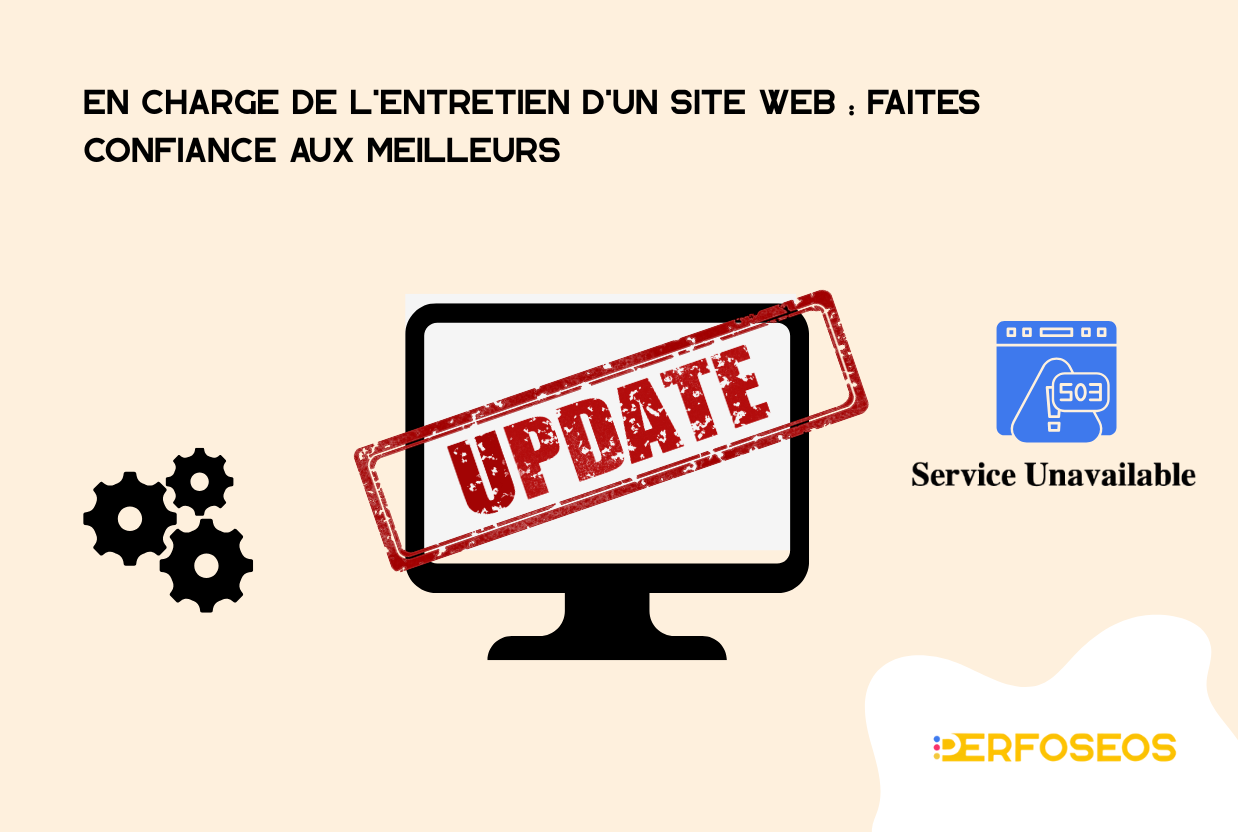 En charge de l'entretien d'un site web, faites confiance à un pro pour maintenir votre site à jour en continu