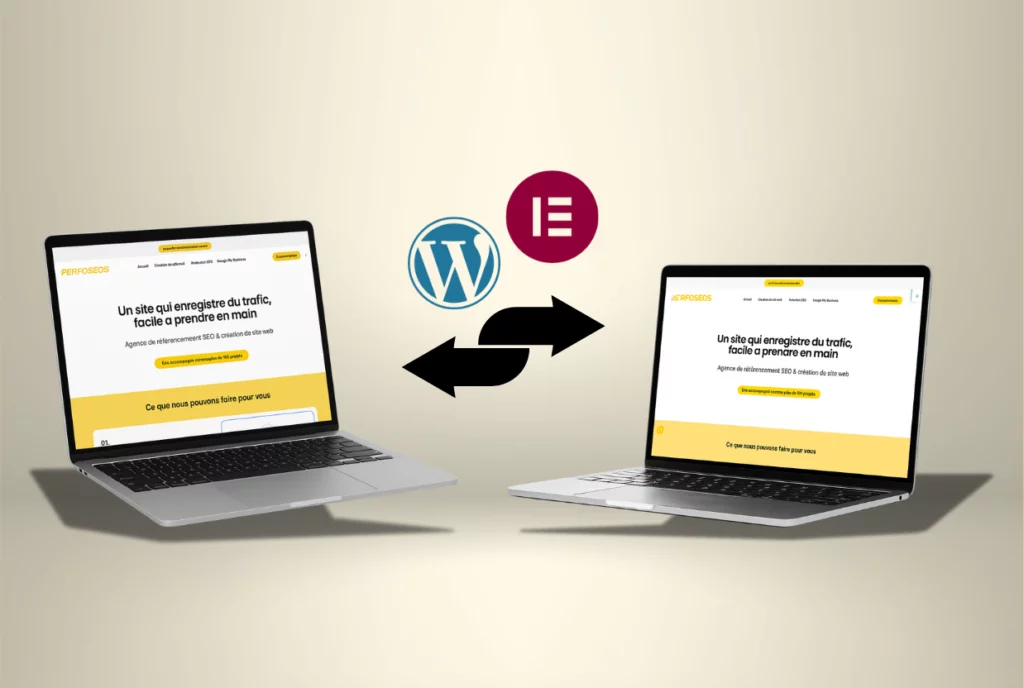 Illustration montrant deux ordinateurs portables affichant le même site web de l’agence PERFOSÉOS, symbolisant l’action de copier site internet avec les logos WordPress et Elementor entre eux.